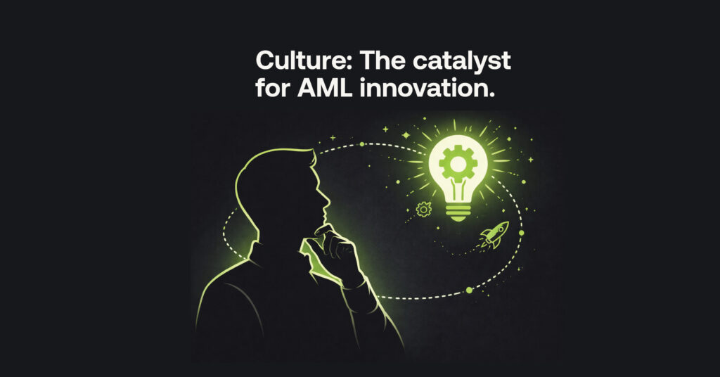 Culture: The catalyst for AML innovation