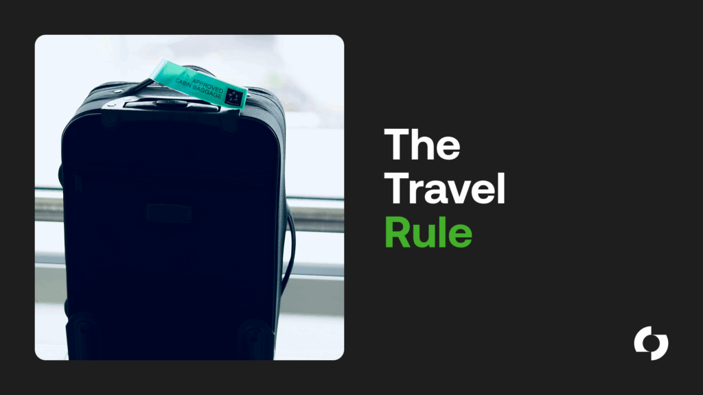 The Travel Rule