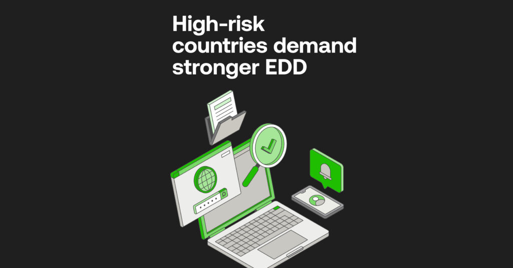 Why high-risk third countries demand stronger EDD