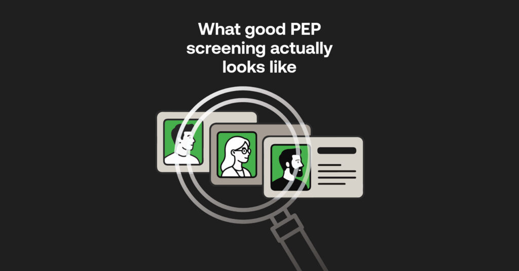 What a good Politically exposed persons check actually looks like