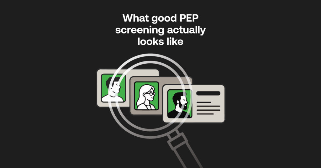 Best practices for PEP screening